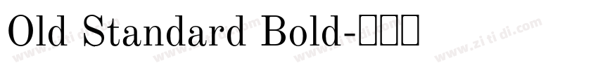 Old Standard Bold字体转换 Old Standard Bold字体转换